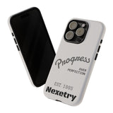 Phone Case — "Progress Over Perfection" Nexetry Est. 1995 Protective Case