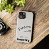 Phone Case — "Progress Over Perfection" Nexetry Est. 1995 Protective Case