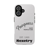 Phone Case — "Progress Over Perfection" Nexetry Est. 1995 Protective Case