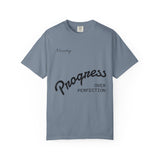 Progress Over Perfection T-Shirt — Inspirational Casual Tee