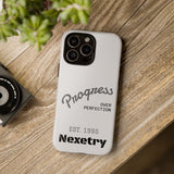 Phone Case — "Progress Over Perfection" Nexetry Est. 1995 Protective Case