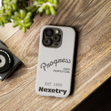 Phone Case — "Progress Over Perfection" Nexetry Est. 1995 Protective Case
