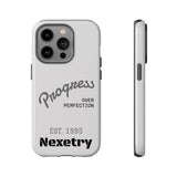 Phone Case — "Progress Over Perfection" Nexetry Est. 1995 Protective Case