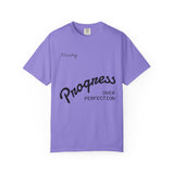 Progress Over Perfection T-Shirt — Inspirational Casual Tee